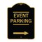Signmission Thanks for Coming Turn Right for Exit Event Parking with Right Arrow, Black & Gold, BG-1824-22823 A-DES-BG-1824-22823 - alternate 1